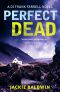 [DI Frank Farrell 02] • Perfect Dead